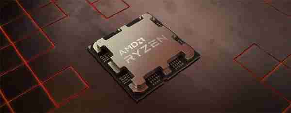 AMD锐龙7000非X系列CPU或于CES 2023展会亮相，1月10日发布